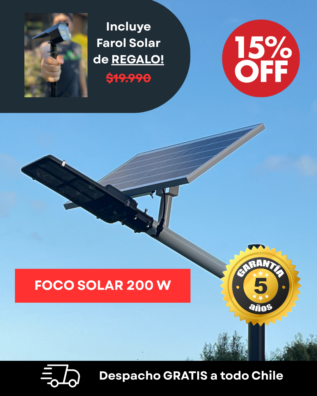 Foco Solar 200W (Incluye Farol Solar de REGALO)